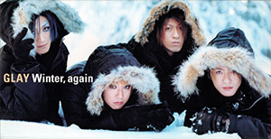 Winter, again / GLAY