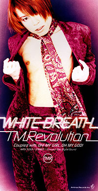 WHITE BREATH / T.M.Revolution